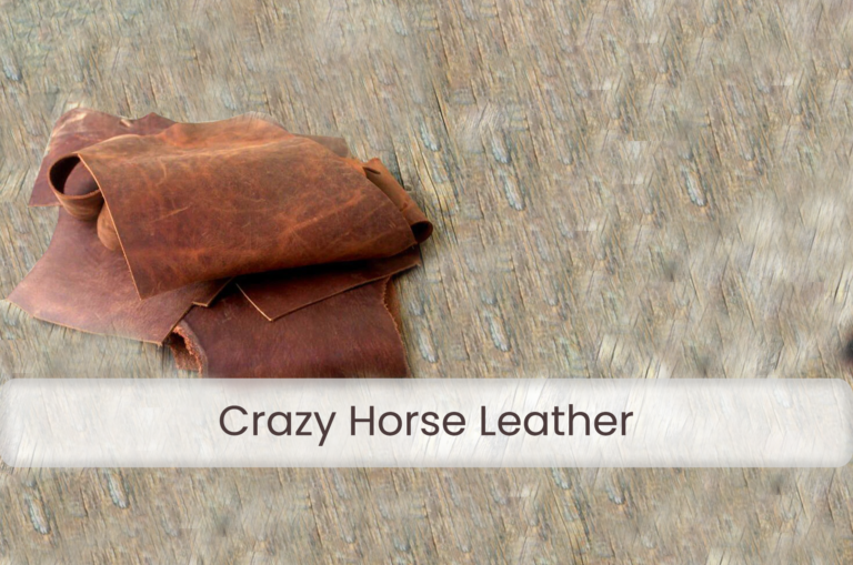 Crazy Horse Leather